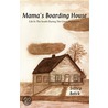 Mama''s Boarding House door Sidney Bolick