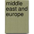Middle East and Europe