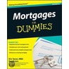 Mortgages For Dummies; door Ray Brown