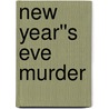 New Year''s Eve Murder door Leslie Meier