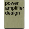 Power Amplifier Design door Allen A. Sweet
