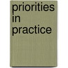 Priorities in Practice door Rick Allen