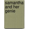 Samantha and Her Genie door Daisy Dexter Dobbs