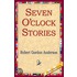 Seven O''Clock Stories