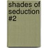 Shades of Seduction #2