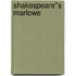 Shakespeare''s Marlowe