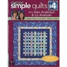 Super Simple Quilts #4 door Liz Aneloski