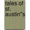 Tales of St. Austin''s by Pelham Grenville Wodehouse