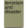 Terrorism and Disaster door Onbekend