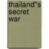 Thailand''s Secret War
