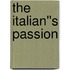 The Italian''s Passion