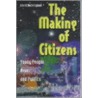 The Making of Citizens door David Buckingham