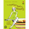 The Matzo Ball Heiress by Laurie Shapiro