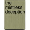 The Mistress Deception by Susan Napier