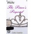 The Prince''s Proposal