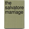 The Salvatore Marriage by Michelle Reid