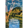 The Trouble With Twins door Jo Leigh