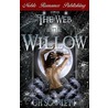 The Web and the Willow by C.H. Scarlett