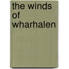 The Winds of Wharhalen by Tom Nelson