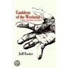Cauldron of the Weekend by Jeff Foster