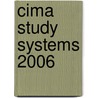 Cima Study Systems 2006 by Bob Perry