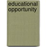 Educational Opportunity door Alexander D. Singleton