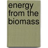 Energy from the Biomass door Watt Committee On Energy Publications