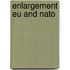 Enlargement Eu And Nato