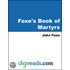 Foxe''s Book of Martyrs