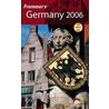 Frommer''s Germany 2006 by Darwin Porter
