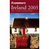 Frommer''s Ireland 2005