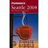 Frommer''s Seattle 2004