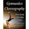 Gymnastics Choreography by Rik Feeney
