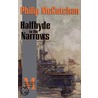 Halfhyde to the Narrows by Philip McCutchan
