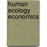 Human Ecology Economics door Roy E. Allen