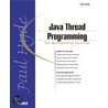 Java Thread Programming door Paul Hyde