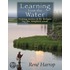 Learning from the Water