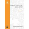Local analytic geometry by Unknown