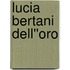 Lucia Bertani Dell''Oro