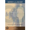 Married to the Military by James Hosek