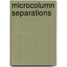 Microcolumn Separations door Novotny