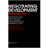 Negotiating Development