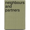 Neighbours and Partners by Bridy McAvoy