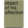 Object Of His Affection door T.L. Gray