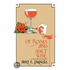 Of Roses and Spilt Wine