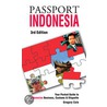 Passport Indonesia, 3rd by Gregory J. Cole