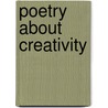 Poetry About Creativity door Alfreda