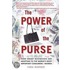 Power of the Purse, The