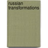 Russian Transformations by Mccann