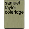 Samuel Taylor Coleridge door J.R. Jackson